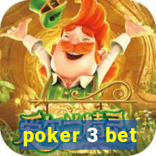 poker 3 bet