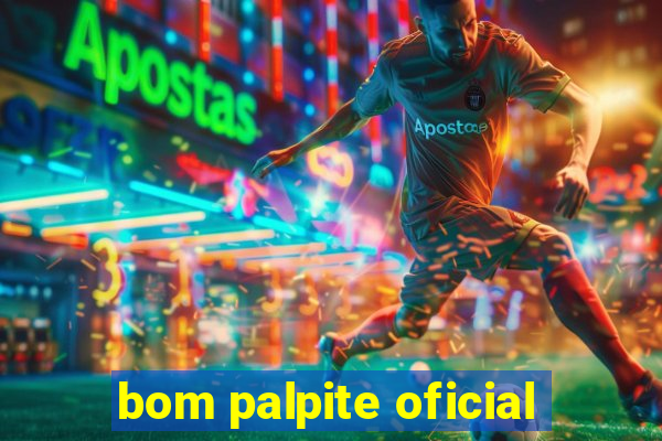 bom palpite oficial