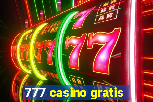 777 casino gratis