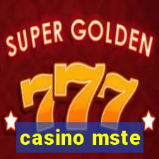 casino mste