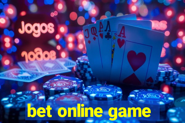 bet online game