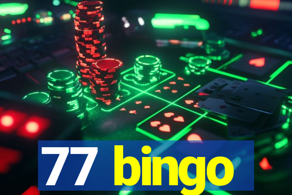 77 bingo