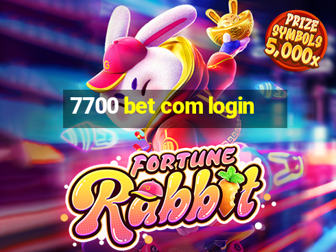 7700 bet com login