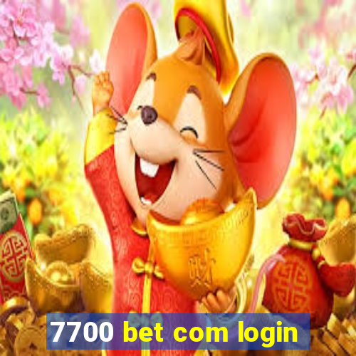 7700 bet com login