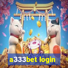 a333bet login