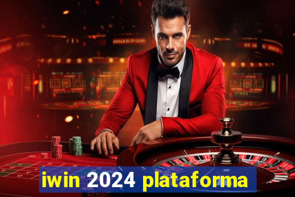 iwin 2024 plataforma