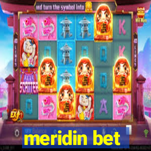 meridin bet