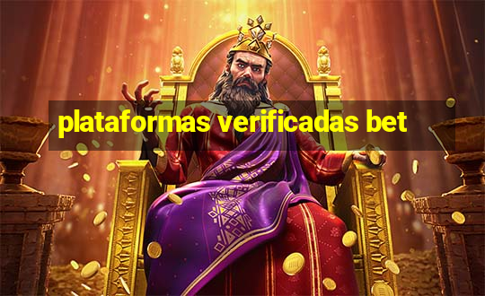 plataformas verificadas bet