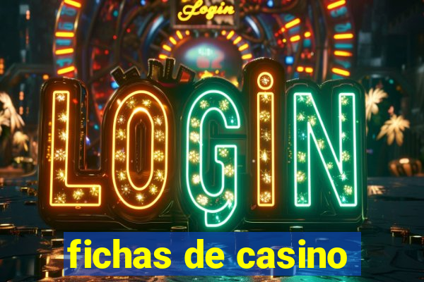 fichas de casino