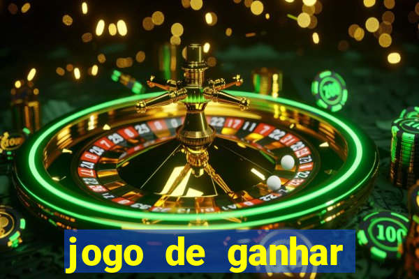 jogo de ganhar dinheiro baixar