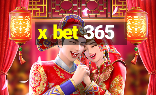 x bet 365