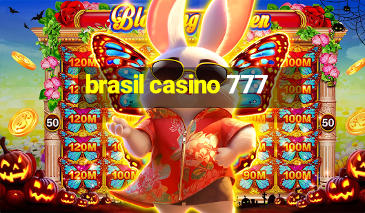 brasil casino 777