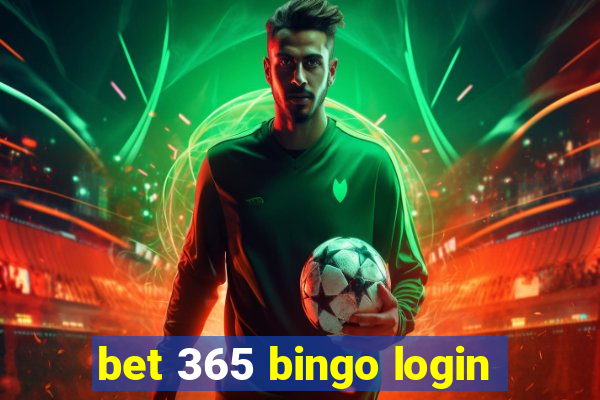 bet 365 bingo login