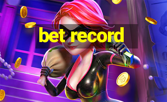 bet record