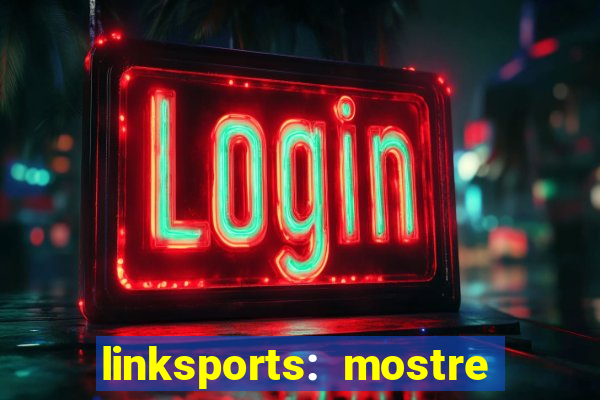 linksports: mostre seu jogo