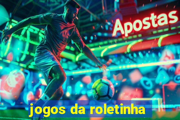 jogos da roletinha