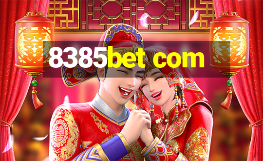 8385bet com