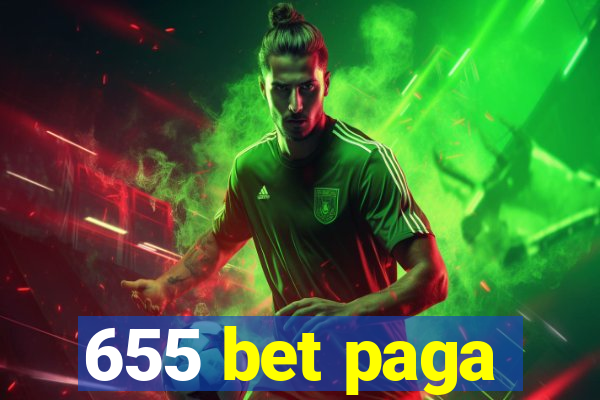 655 bet paga