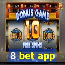 8 bet app