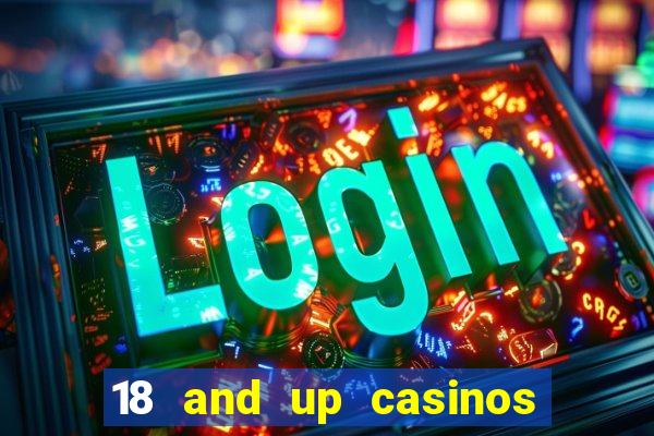 18 and up casinos in vegas