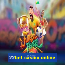 22bet casino online