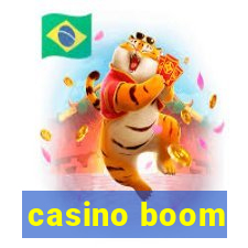 casino boom