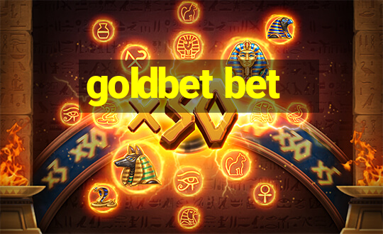 goldbet bet