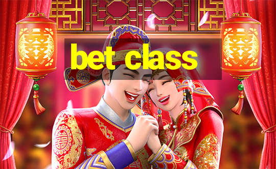 bet class