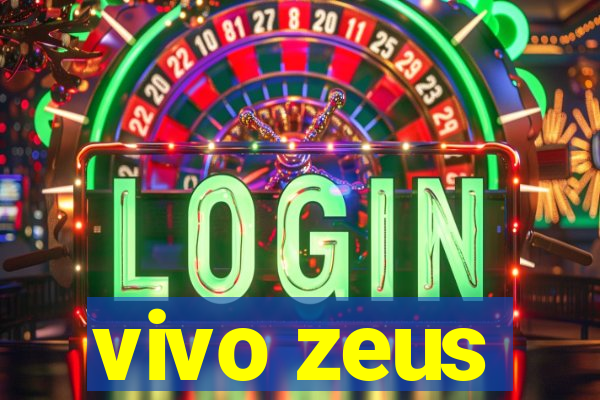 vivo zeus