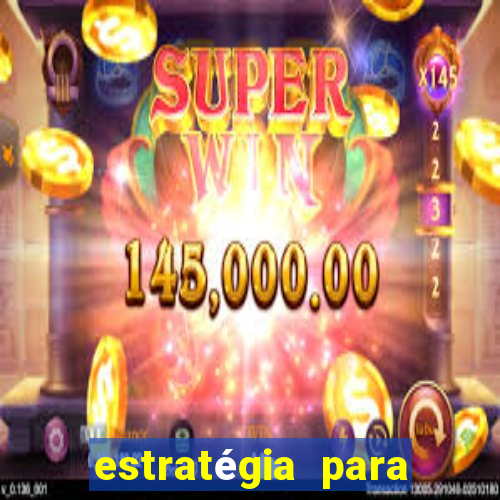 estratégia para jogar fortune tiger