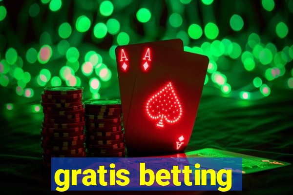 gratis betting