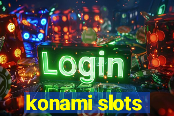 konami slots