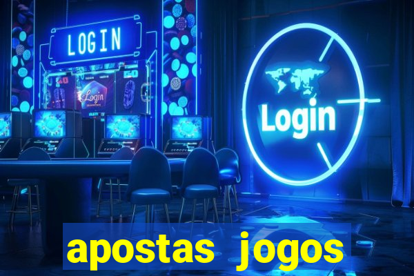 apostas jogos futebol hoje