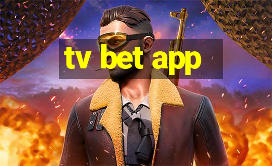 tv bet app