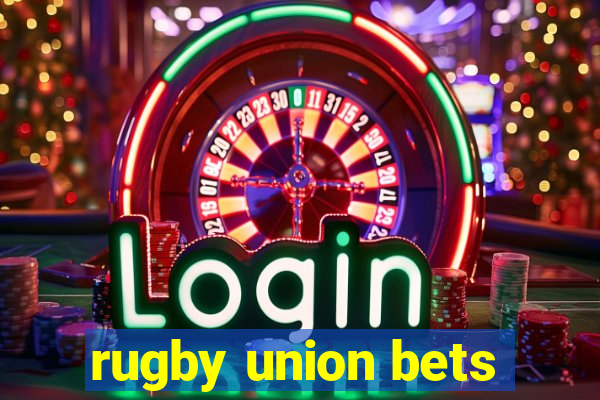 rugby union bets