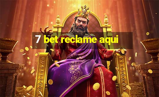 7 bet reclame aqui