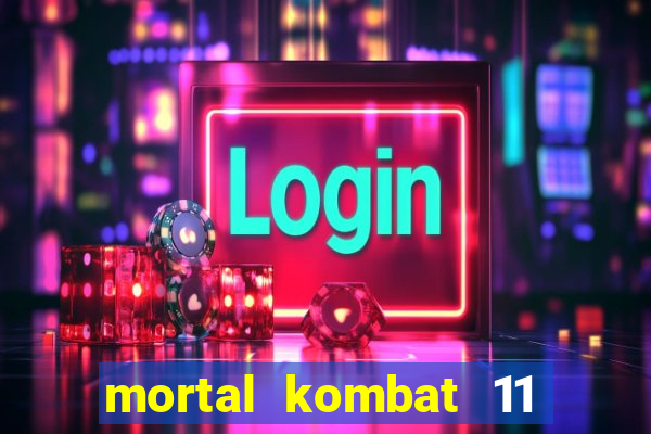 mortal kombat 11 apk mobile