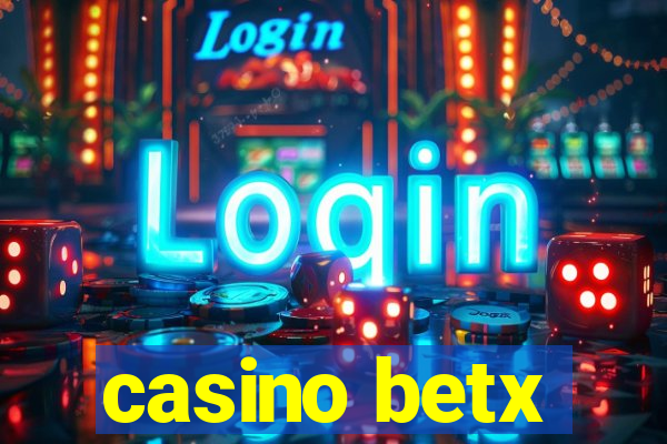 casino betx