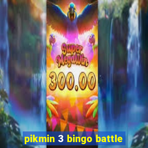 pikmin 3 bingo battle