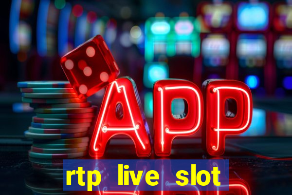 rtp live slot gacor hari ini