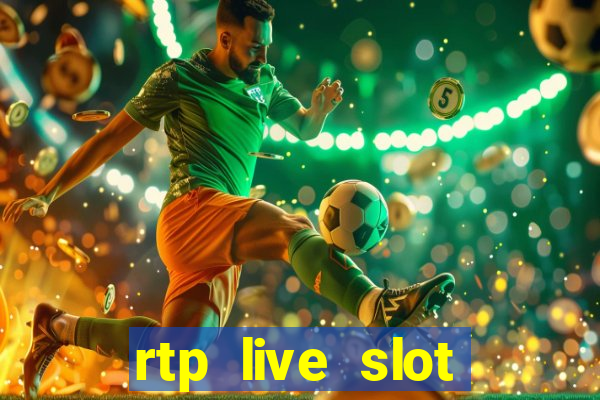 rtp live slot gacor hari ini