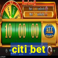 citi bet