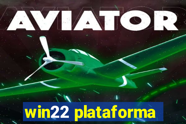 win22 plataforma