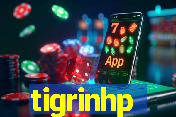 tigrinhp