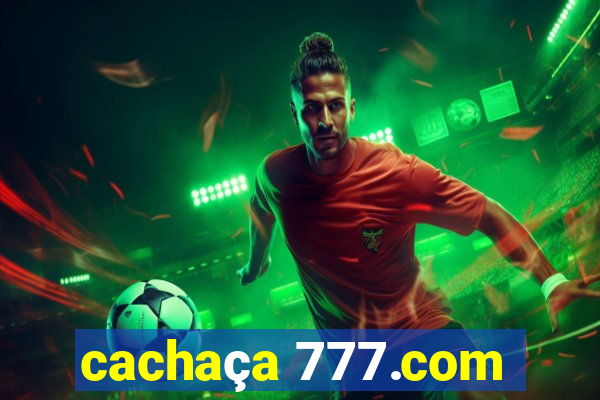 cachaça 777.com