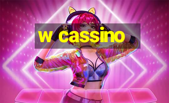 w cassino