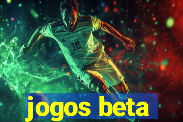 jogos beta