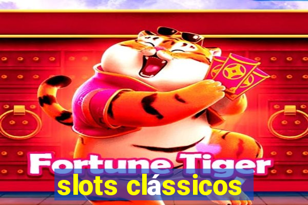 slots clássicos