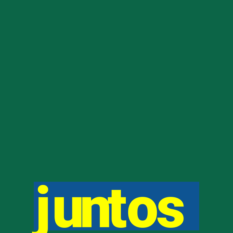 juntos