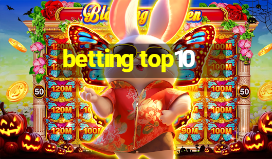 betting top10